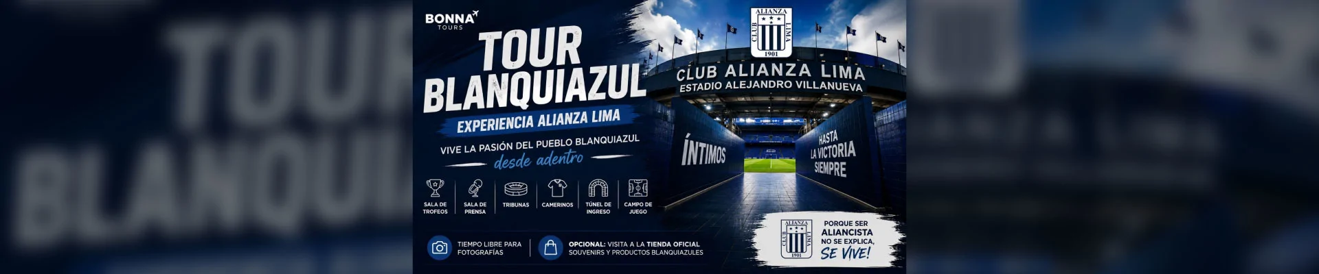 Bonna Tours: Experiencia blanquiazul - Tour oficial al estadio Alejandro Villanueva